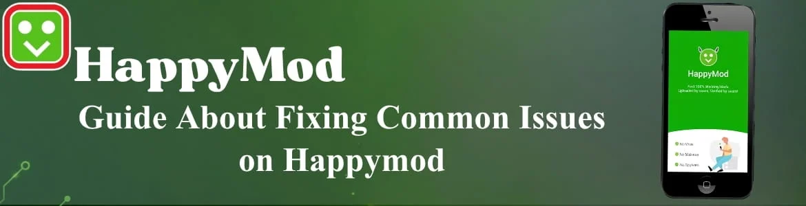 HappyMod Guides